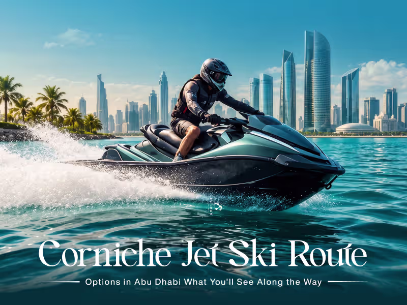 Corniche Jet Ski Route Options in Abu Dhabi: What You'll See Along the Way